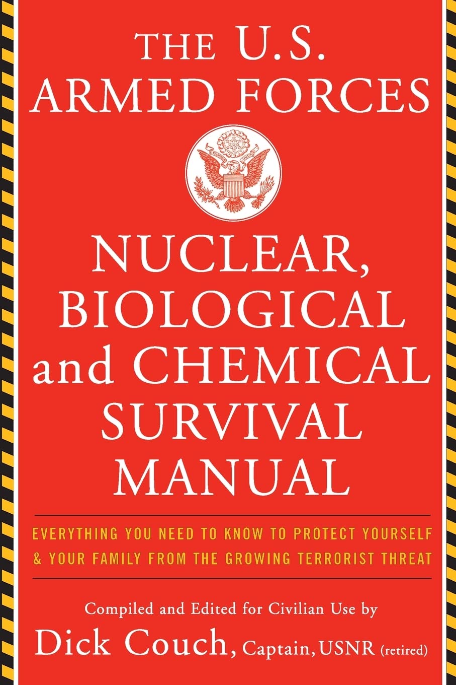 U.S. Armed Forces Nuclear, Biological And Chemical Survival Manual Review